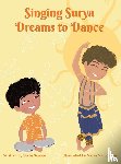 Sairam, Suchi - Singing Surya Dreams to Dance