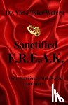 Tyler-Waters, Vicki - Sanctified F.R.E.A.K.