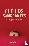 Velazquez, Jona - Cuellos Sangrantes