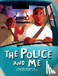 Dotson, Derrick - The Police and Me
