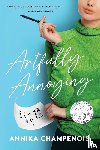 Champenois, Annika - Artfully Annoying