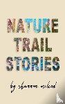 McLeod, Shannon - Nature Trail Stories
