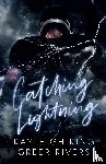 Kayleigh King, King, Greer Rivers, Rivers - Catching Lightning