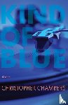Chambers, Christopher - Kind of Blue