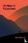 McLeod, Ken - The Magic of Vajrayana