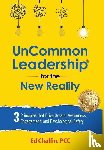 Chaffin, Ed - UnCommon Leadership(R) for the New Reality