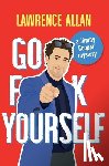 Allan, Lawrence - Go F@!k Yourself: A Jimmy Cooper Mystery