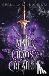 Federico, Arabella K. - The Mark of Chaos and Creation