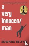 Belfar, Edward - A Very Innocent Man