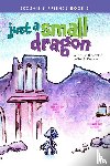 Varosky, Emely - Just a Small Dragon