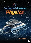 Hewitt, Paul G. - Conceptual Academy Physics