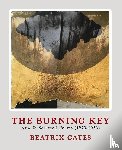 Gates, Beatrix - The Burning Key