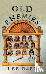 Oser, Lee - Old Enemies: A Satire