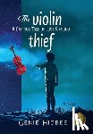 Higbee, Genie - The Violin Thief