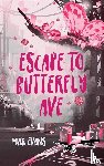 Evans, Max - Escape to Butterfly Ave
