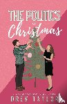 Taylor, Drew - The Politics of Christmas