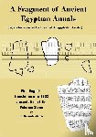 Schafer, Heinrich - A Fragment of Ancient Egyptian Annals (English translation of Ein Bruchstück Altägyptischer Annalen)