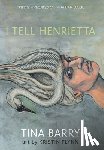 Barry, Tina - Barry, T: I Tell Henrietta
