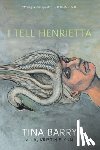 Barry, Tina - I Tell Henrietta