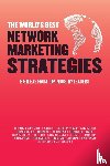 Sperry, Rob, Marilyn, Miss - The World's Best Network Marketing Strategies