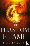Ledvina, T. M. - The Phantom Flame