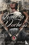 Sterling, August Jade - Twice a Duchess