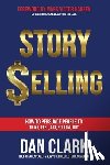 Clark, Dan - Story Selling