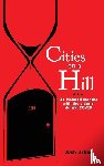 Urban, Josh - Cities on a Hill