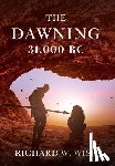 Wise, Richard W - The Dawning