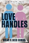 Gibson, Brian, Gibson, Jessi - Love Handles