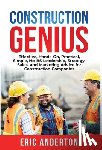 Anderton, Eric - Construction Genius