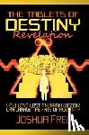 Free, Joshua - The Tablets of Destiny Revelation