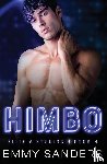 Sanders, Emmy - Himbo (Elite 8 Studios Book 4)