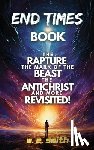 Smith, W. E. - End Times Book