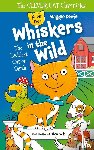 Keefe, Maggie - Whiskers in the Wild