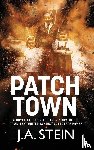 Stein, J. A. - Patch Town