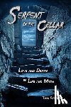 Strelow, Tom - Serpent in the Cellar