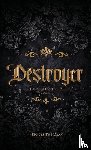 Smitherman, Meg - Destroyer