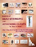 Feld, Warren - Basics Of Bead Stringing And Attaching Clasps