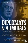 Jenkins, Dale A - Diplomats & Admirals