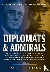 Jenkins, Dale A. - DIPLOMATS & ADMIRALS