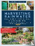 Dang, Renee - Harvesting Rainwater for Your Homestead in 9 Days or Less