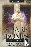Moore, Derric - The Bare Bones Guide to Kemetic Spirituality from an Afrocentric Perspective