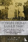 Buck, Elaine, Mills, Beverly - If These Stones Could Talk