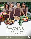 Peddie, Sharon Caldwell, Peddie, Kelsey, Peddie, Kendall And Cameron - f-words mom let us say