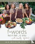 Caldwell Peddie, Sharon, Peddie, Kelsey, Peddie, Kendall And Cameron - f-words mom let us say
