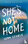George, Lena - She's Not Home