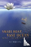 Berger, Diane Rigdzin - Small Boat, Vast Ocean