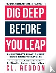 Reddon, Cl - Dig Deep Before You Leap