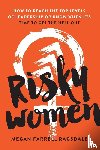 Farrell Ragsdale, Megan - Risky Women